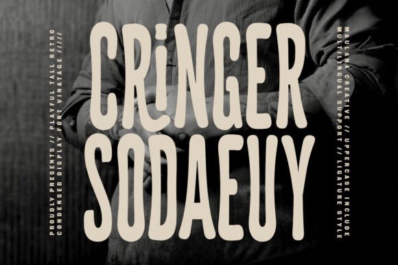 Cringer Sodaeuy Font for Branding
