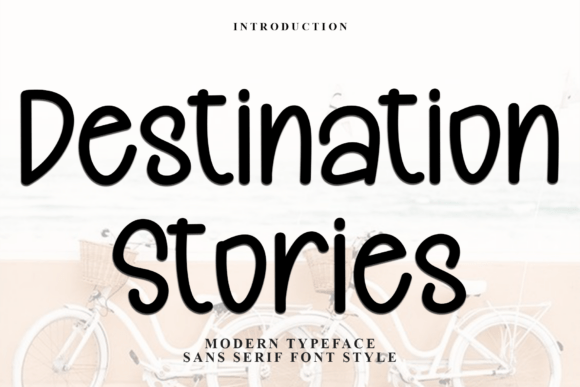 Destination Stories Font Review