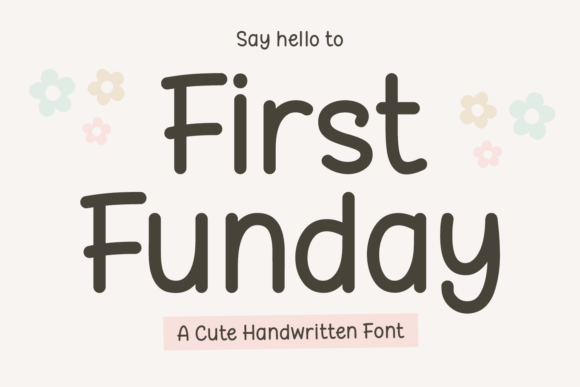 First Funday Free Download