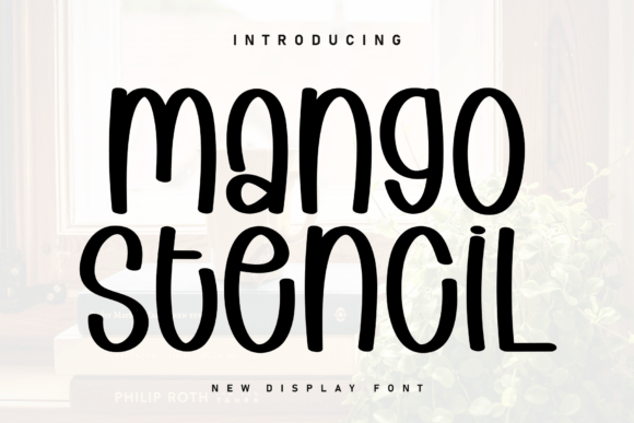 Mango Stencil Font Review