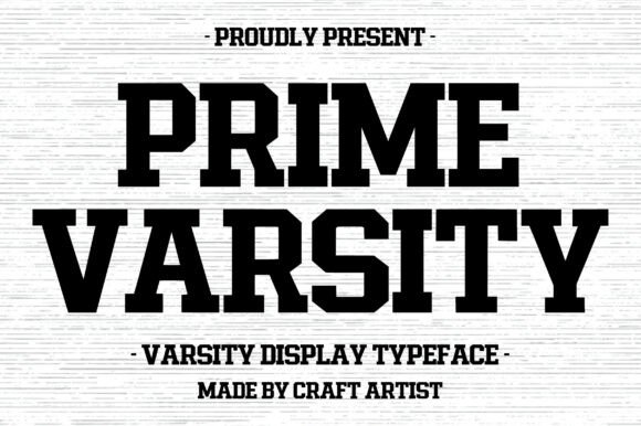 Prime Varsity Font for Bold Design
