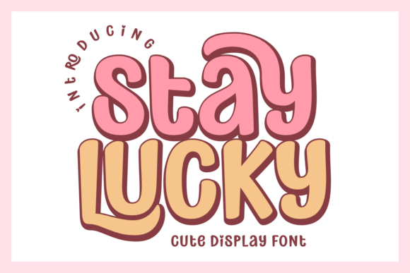Stay Lucky Font for Web Design