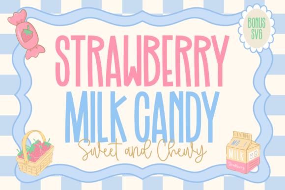 Strawberry Milk Candy Font for Bold Branding