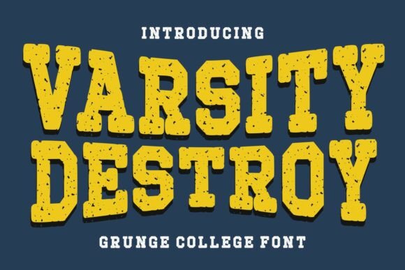 Varsity Destroy Font for Bold Branding