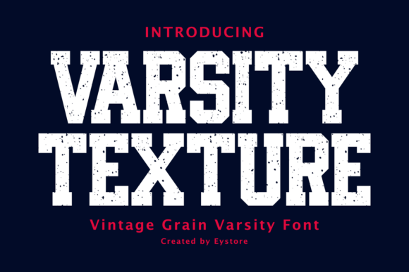 Varsity Texture: A Vintage Display Font